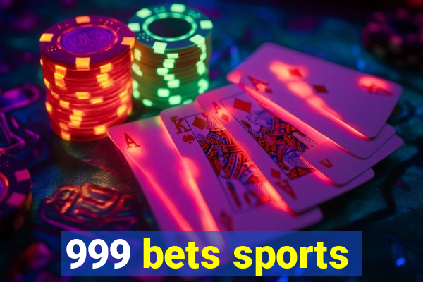 999 bets sports